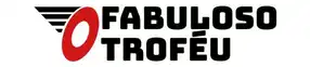 Fabuloso Troféu